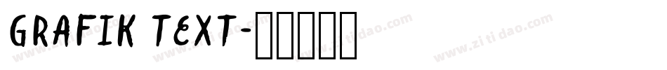 Grafik Text字体转换